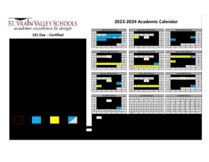 191 Day Certified Calendar 2023-2024 August – July – St. Vrain Valley Schools 191 Day Certified Calendar 2023-2024 August – July – St. Vrain Valley Schools