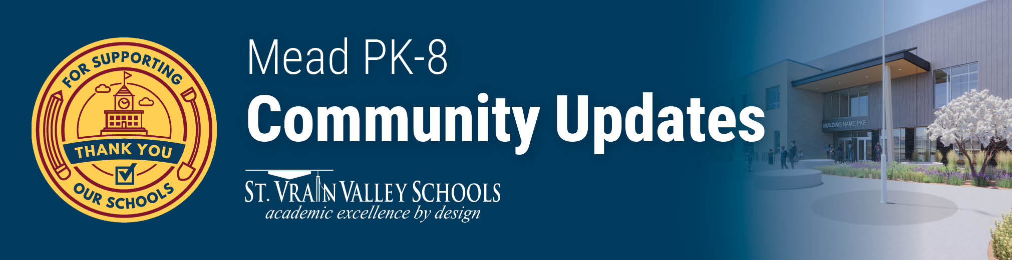 Logo with a school and pencils states "Thank You for Supporting Our Schools." Text reads "Mead PK-8 Community Updates."
