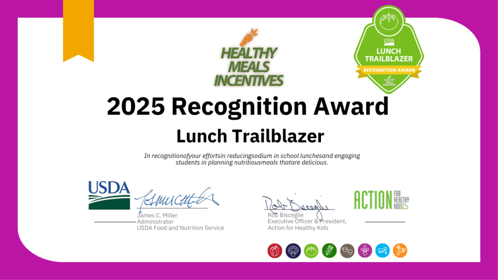 Award certificate for the 2025 Lunch Trailblazer, recognizing efforts in promoting healthy school lunches.