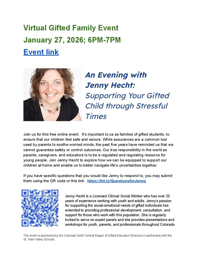 Virtual Gifted Family Event January 27th, 2026 6pm to 7pm
An evening with Jenny Hecht: Supporting Your gifted child through stressful time.