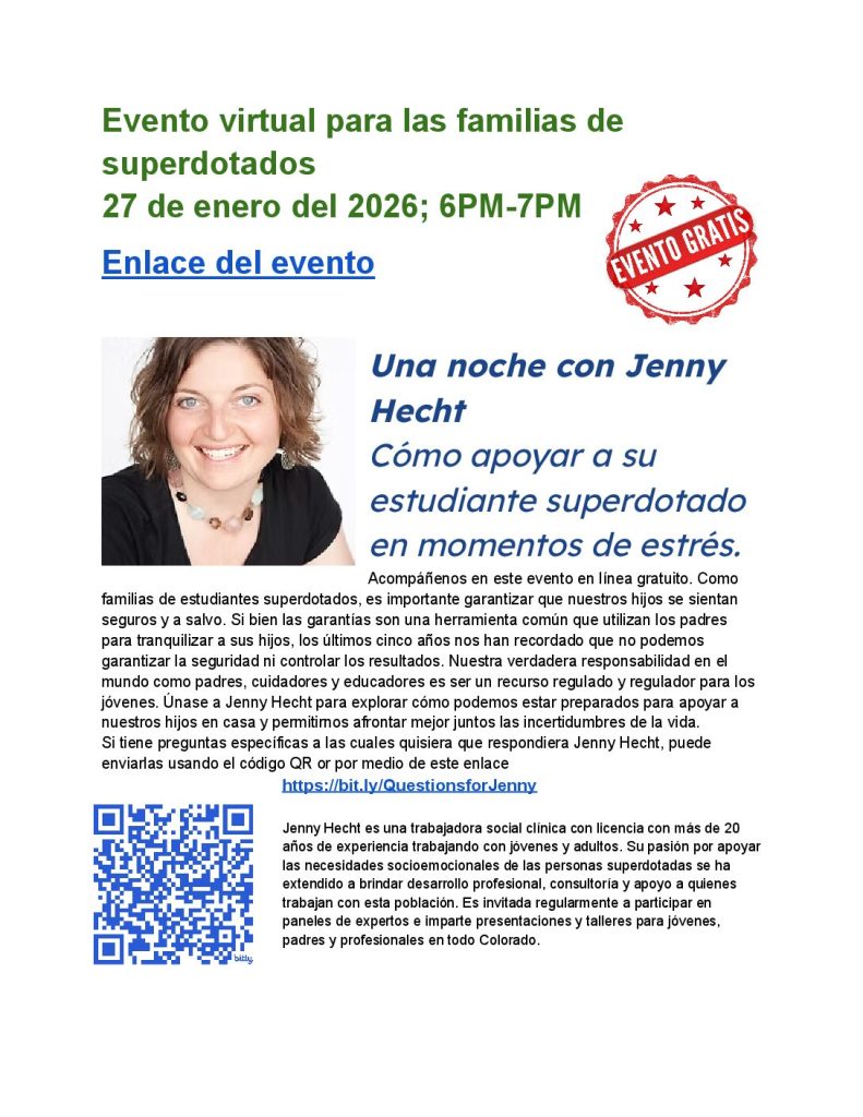 Evento virtual para las familias de superdotados el 27 de Enero del 2026; 6pm-7pm; Una Noche Con Jenny Hecht