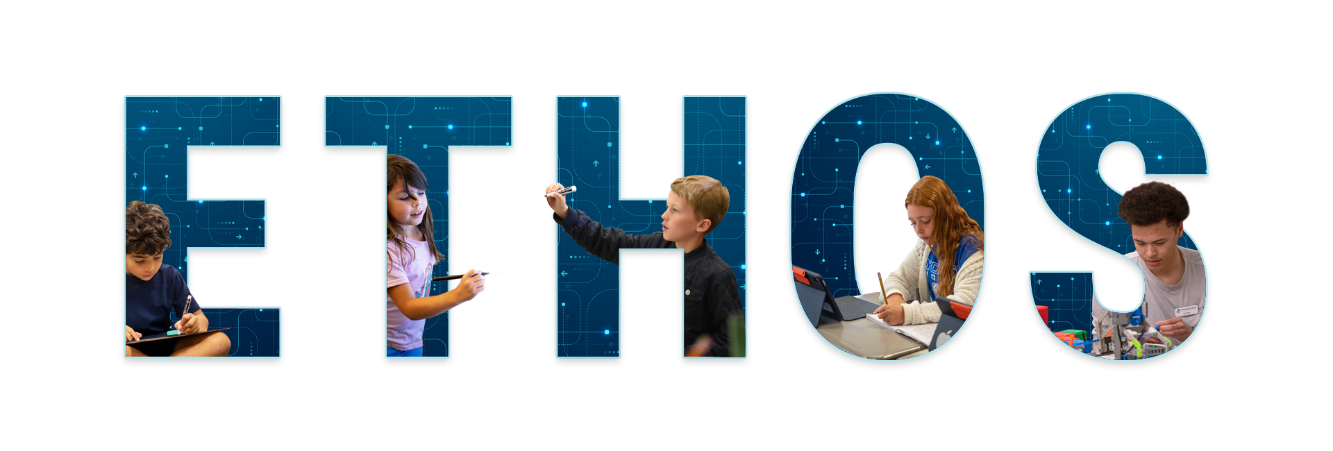 The word "ETHOS" features images of children engaged in various educational activities, set against a tech-themed background.